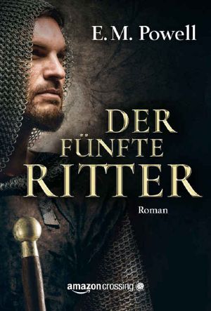 [Der fünfte Ritter 01] • Der fünfte Ritter